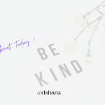 Keep Being Kind